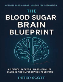 The Blood Sugar Brain Blueprint