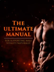 The-Ultimate-Manual-for-Supporting-Male-Vitality-Naturally